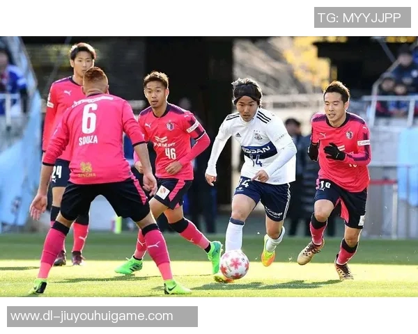 鸟栖沙岩与横滨的激烈对决展现足球魅力与团队精神的巅峰对抗